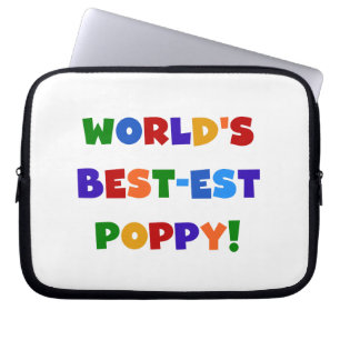 Bright Colours World's Best-est Poppy Gifts Laptop Sleeve