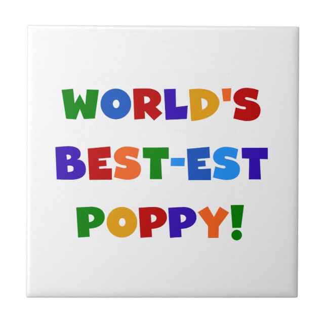 Bright Colours World's Best-est Poppy Gifts Tile (Front)