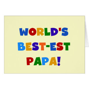 Bright Colours World's Best Papa Tshirts and Gifts