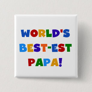 Bright Colours World's Best Papa Tshirts and Gifts 2 Inch Square Button