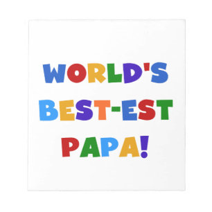 Bright Colours World's Best Papa Tshirts and Gifts Notepad