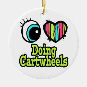 Bright Eye Heart I Love Doing Cartwheels Ceramic Ornament
