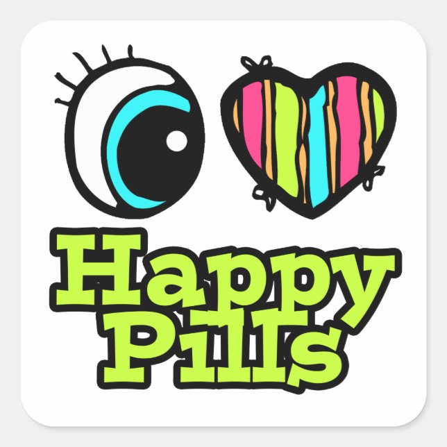 Bright Eye Heart I Love Happy Pills Square Sticker (Front)