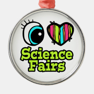 Bright Eye Heart I Love Science Fairs Metal Ornament
