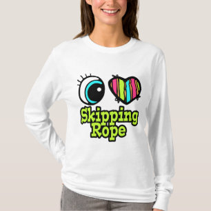 Bright Eye Heart I Love Skipping Rope T-Shirt