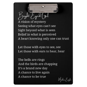 Bright Eyed Girl Inspirational Poem Wall Art decor Clipboard