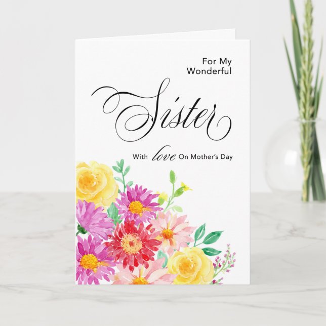 Bright Flowers for Sister On Mother's Day Card (Front)