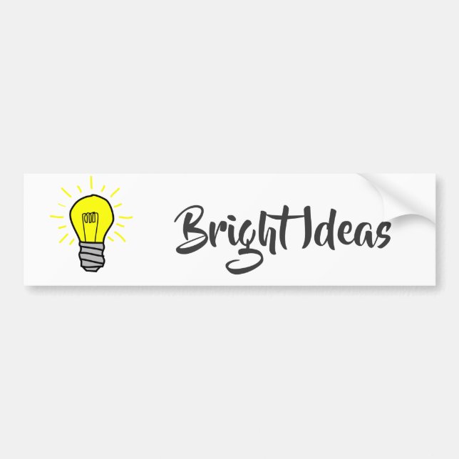 Bright Ideas Bumper Sticker (Front)