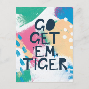 Bright Inspiration II Go Get 'Em Tiger Postcard