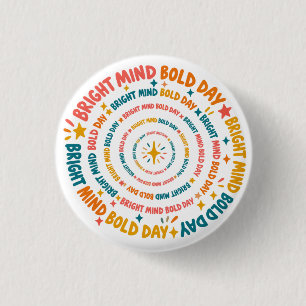 Bright Mind Bold Day Colour Spiral 1 Inch Round Button