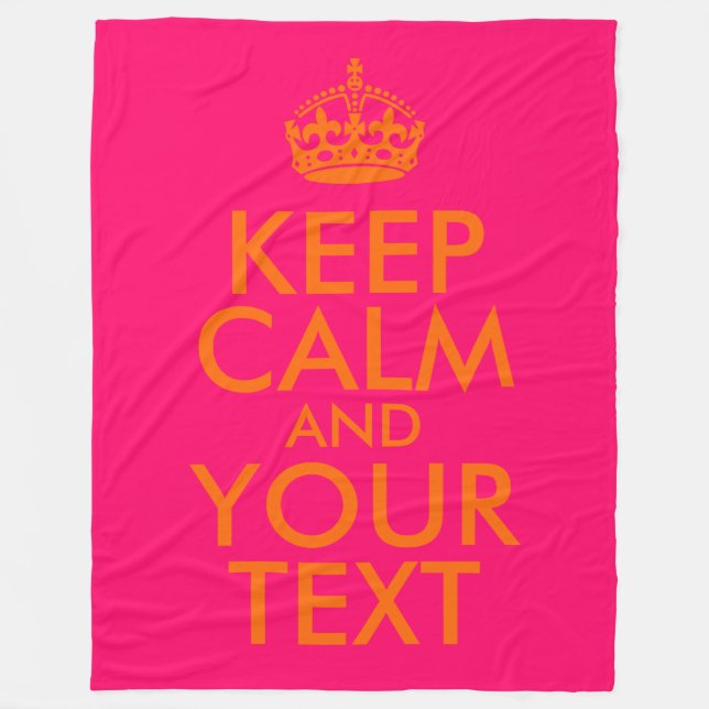Bright Pink and Orange Keep Calm and Your Text Fleece Blanket (Front)