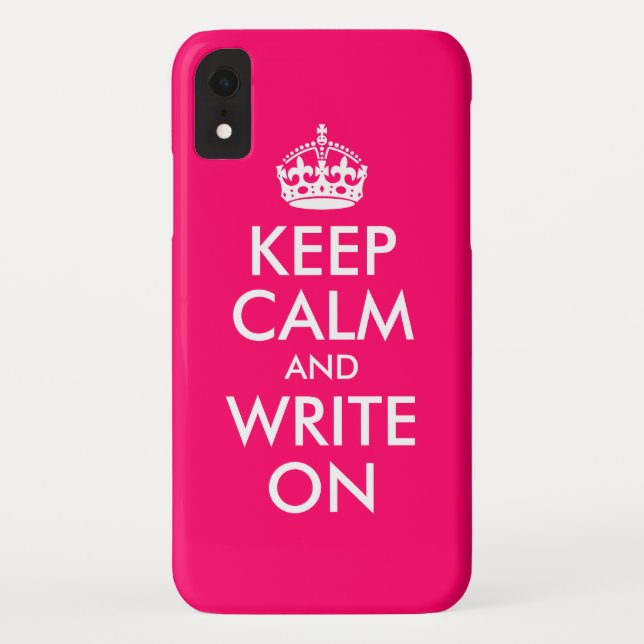 Bright Pink Keep Calm and Write On Case-Mate iPhone Case (Back)