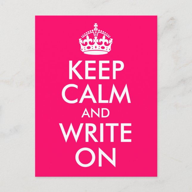 Bright Pink Keep Calm and Write On Postcard (Front)
