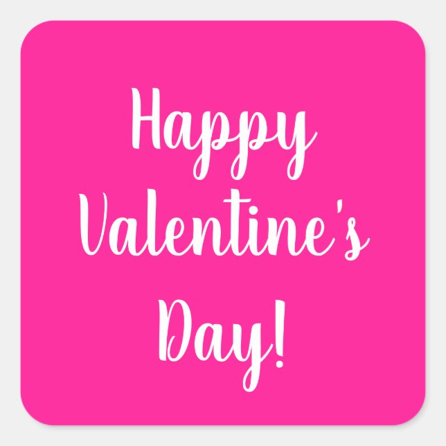 Bright Pink Modern Happy Valentine's Day Square Sticker (Front)