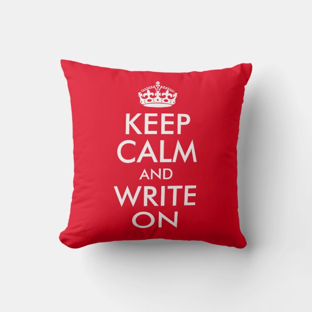 Bright Red Keep Calm and Write On Throw Pillow (Front)