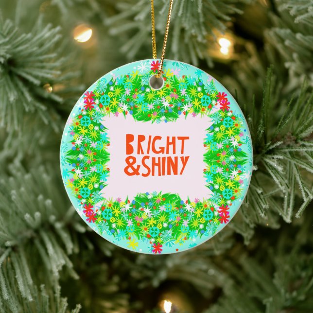 Bright & Shiny Wreath Ceramic Ornament (Tree)