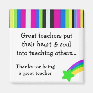 Bright Stripes Great Teacher Magnet