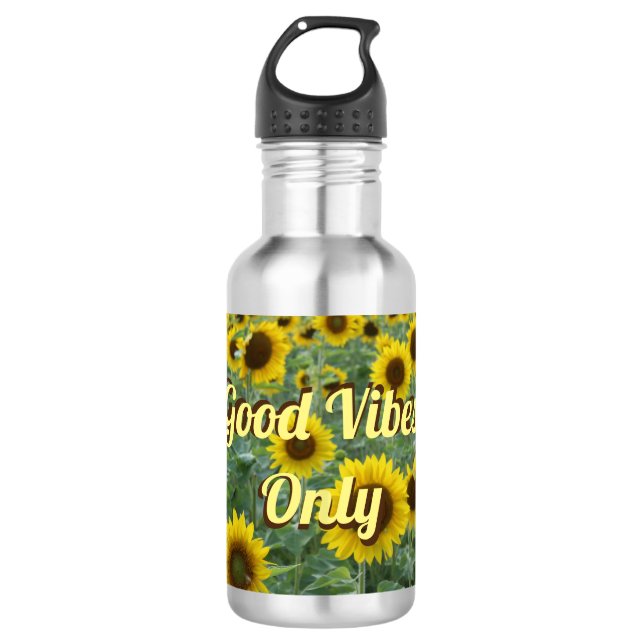 Bright Sunflowers Good Vibes Only 532 Ml Water Bottle (Front)