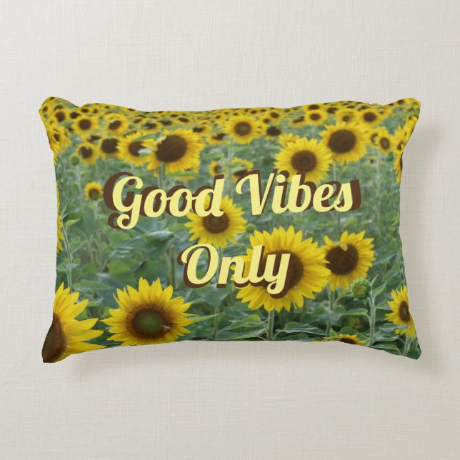 Bright Sunflowers Good Vibes Only Accent Pillow (Front)