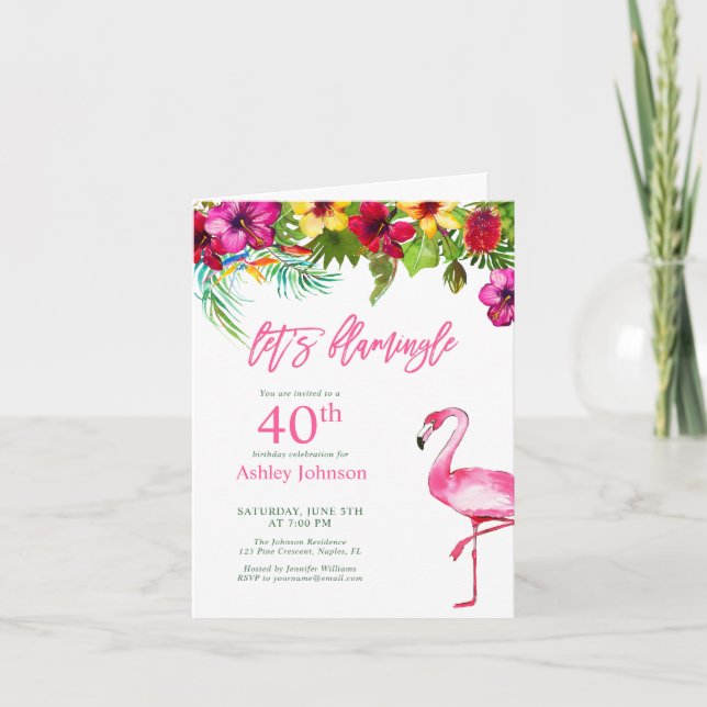 Bright Tropical Pink Let's Flamingo 40th Birthday Invitation (Front)
