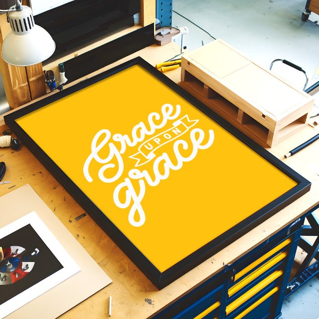 Bright Yellow Christian Grace upon grace  Poster (Creator Uploaded)