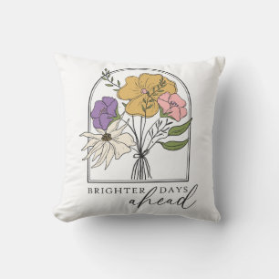 Brighter Days Ahead Throw Pillow