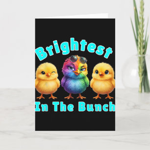 Brightest Chicken In The Bunch Rainbow Easter Pun  Card