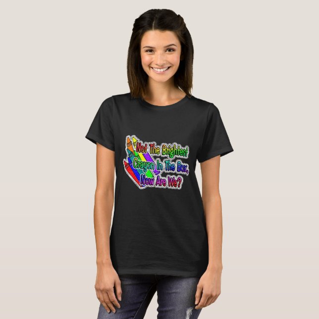 Brightest Crayon T-Shirt (Front Full)