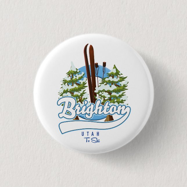Brighton Utah to ski logo 1 Inch Round Button (Front)