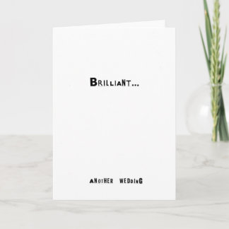 Brillant... Autre carte mariage (Drôle)
