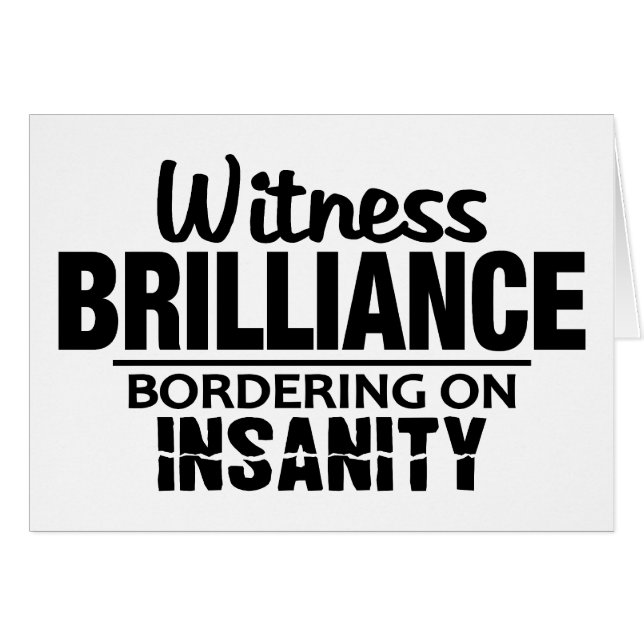 BRILLIANCE VS INSANITY custom greeting cards (Front Horizontal)