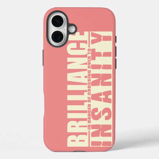 BRILLIANCE VS INSANITY custom iPhone case (Back)