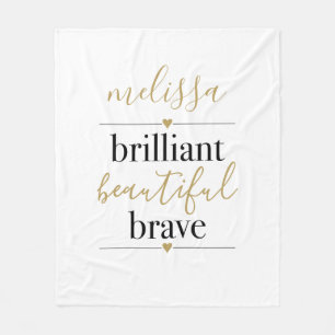 Brilliant Beautiful Brave Personalized Name Fleece Blanket