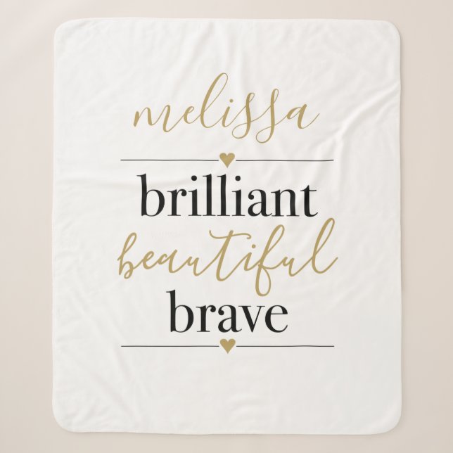 Brilliant Beautiful Brave Personalized Name  Sherpa Blanket (Front)