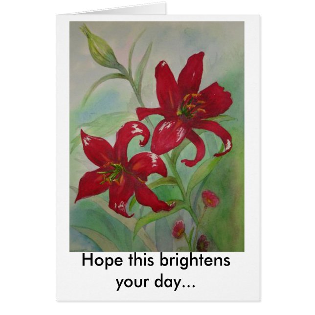Brilliant Red Flowers Brighten Your Day (Front)