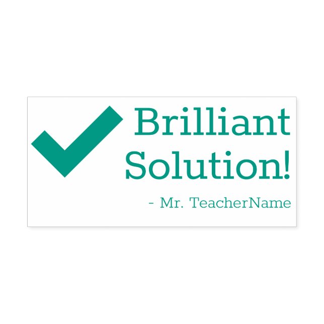 "Brilliant Solution!" + Custom Instructor Name Self-inking Stamp (Design)
