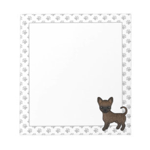 Brindle Smooth Coat Chihuahua Cartoon Dog & Paws Notepad