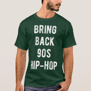 Bring Back 90s HipHop hippie friend T-Shirt