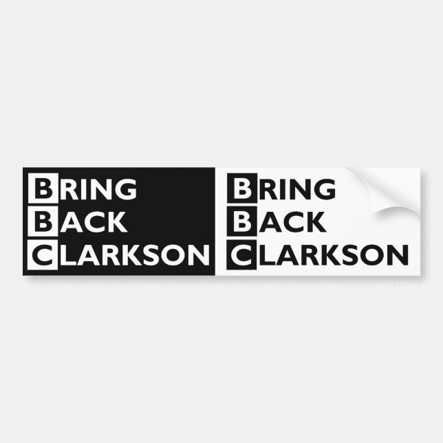 Bring Back Clarkson 2 for 1 Bumper Sticker (Front)