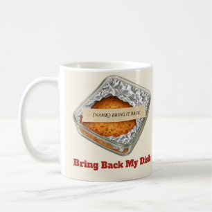 Bring Back My Dish Personalized Potluck Mug
