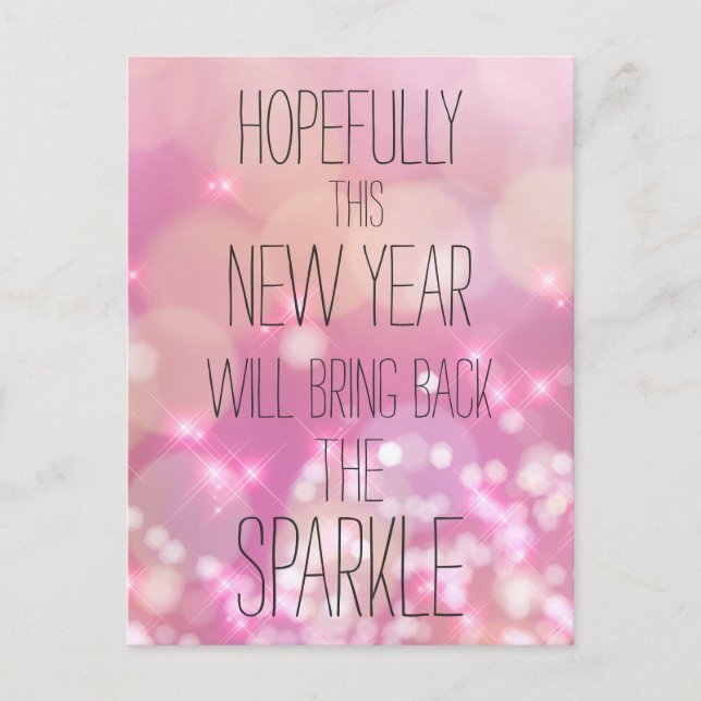 Bring back the Sparkle - Pink Bokeh New Year's Postcard (Front)