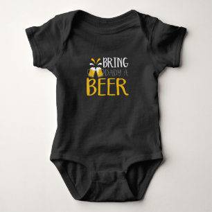 Bring Daddy a Beer Baby Bodysuit
