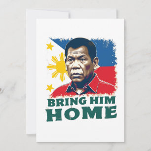 Bring Him Home Supporter Digong Duterte Thank You Card