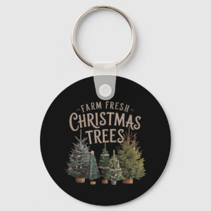 Bring Home Farm Fresh Christmas Trees Keychain
