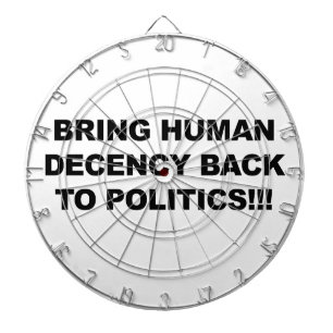 Bring Human Decency Back Dartboard