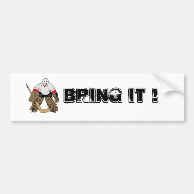 Bring It Hockey Bumper sticker (Front)