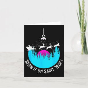 Bring It On Saint Nick Sleigh Excited Impatient Ch Card