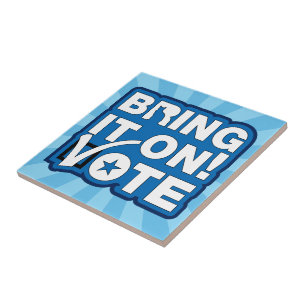 Bring it on! VOTE Tile