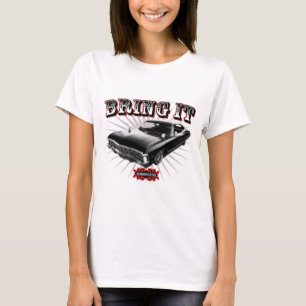 Bring it! T-Shirt