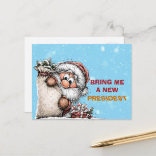 Bring Me A New President Santa Claus Holiday Postcard